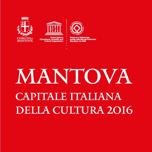 2016: Mantova Capitale Italiana della Cultura